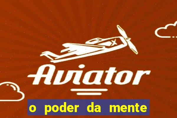 o poder da mente para ganhar na loteria
